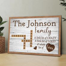 A Little Bit Of Crazy - Customized Family Name Canvas - Gift For Family Members