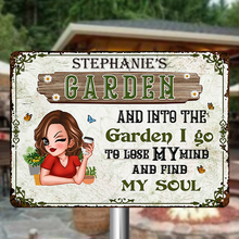 And Into The Garden - Customized Personality Metal Sign - Garden Sign For Woman Garden Lover