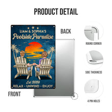 Our Poolside Paradise - Relax, Unwind, and Enjoy - Personalized Classic Metal Signs