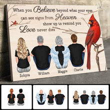 When You Believe Beyond Cardinal - Custom Canvas Personalized Memorial Gift For Mom Family