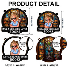 Just A Girl Loves Books - Personalized Custom Window Suncatcher Ornament - Gift For Book Lovers, Reading Girls