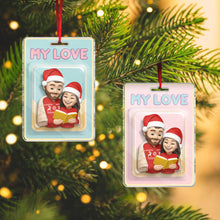 Custom Photo My Love - Personalized Acrylic Ornament - Christmas Gift For Family Member, Couples, Anniversary