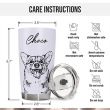 Custom Pencil Drawing Style Tumbler - Personalized Custom Tumbler - Gifts For Pet Lovers, Dog Lovers, Cat Lovers
