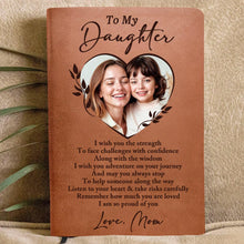 To My Daughter I Am So Proud Of You - Personalized Leather Journal - Gift For Family Members, Book Lovers