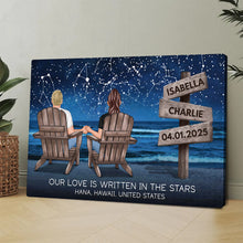 Our Love Is Written In The Stars - Personalized Customized Canvas - Gifts For Couple, Anniversary, Him, Her