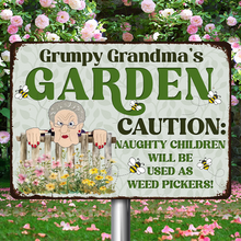 Caution Naughty Children Will Be Used As Weed Pickers - Personalized Classic Metal Signs