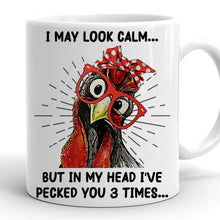 Funny Chicken Art I May Look Calm - Coffee Mug Gifts For Friend