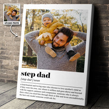 Custom Photo Step Dad Meaning - Customized Personalized Canvas - Best Gift For Step Dad Father's Day Gift Ideas