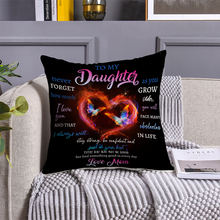 To My Daughter Gifts Pillow Cover Gift For Daughter Pillow