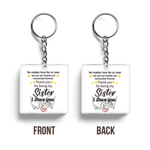 No Matter How Far Or Near - Gift For Sister, Brother, Friends Personalized Custom Keychain