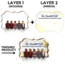 The Greatest Gift Our Parent Gave Us - Customized Personalized Mirror Wooden Ornament - Gift For Family Members