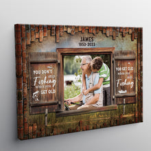 You Get Old When You Stop - Gifts For Grandpa, Fishing Lovers Gift Personalized Custom Framed Canvas Wall Art