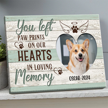 You Left Paw Prints On Our Hearts  - Custom Photo Personalized Canvas Prints - Gift For Dog Lovers