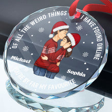 You Are By Far My Favorite - Customized Glass Ornament - Christmas Gift For Couple Husband Wife