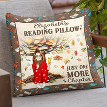 Reading Pillow Just One More Chapter - Personalized Custom Pillow - Warm Gift For Him, Her