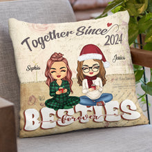 Together Besties Forever - Personalized Customized Pillow - Gift For Besties, Best Friends, BFF