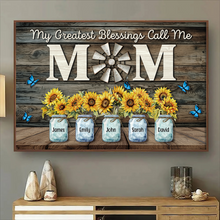 My Greatest Blessings Call Me Mom - Personalized Customized Canvas - Gift For Family Members