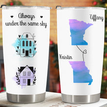 Always Under Same Sky - Customized Personalized 20oz Tumbler - Christmas Gift For Family Couple Bestie