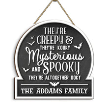 Creepy Kooky Mysterious Spooky - Personalized Custom Door Sign - Halloween Gift For Family Members, Best Friends, Cousins