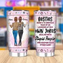 Personalized Tumbler Gift For Besties - Here's To Another Year Of Us Besties Friends