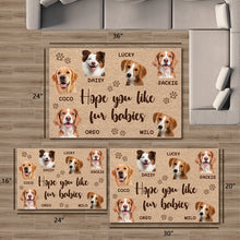 Hope You Like Fur Babies  - Personalized Customized Doormat Home Decoration For Pet Lover