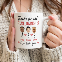 Custom Photo Thanks For Not Swallowing Funny Gift For Mom Personalized Custom Ceramic Mug