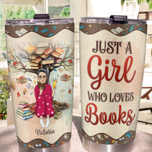 Just A Girl Who Loves Books - Personalized Custom Tumbler - Gift For Books Lover