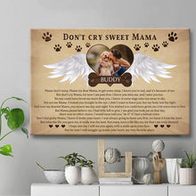 Don't Cry Sweet Mama - Dog Memorial Gifts For Loss, Sympathy Gift Personalized Custom Framed Canvas Wall Art