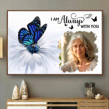 Custom Photo I Am Always With You - Personalized Customized Canvas - Memorial Gift For Family Members