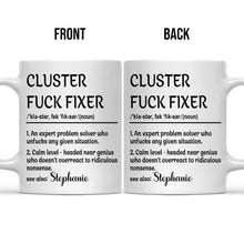 Custom Name With Funny Quote - Customized Personalized Mug - Gift For Friend, Coworkers