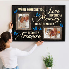 When Someone You Love Becomes A Memory - Personalized Customized Canvas - Memorial Gift For Family Members