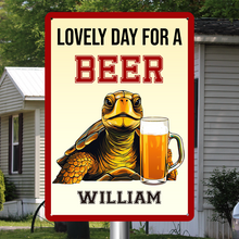 Lovely Day For A Beer - Customized Personality Metal Sign - Funny Sign Decoration