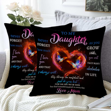 To My Daughter Gifts Pillow Cover Gift For Daughter Pillow