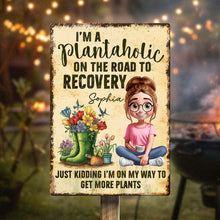 I'm A Plantaholic On The Road To Recovery - Personalized Customized Metal Sign - Gift For Gardening Lover, Wife, Her