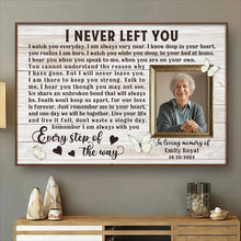 Every Step Of The Way - Personalized Customized Canvas - Memorial Gift For Family Members