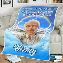 Custom Photo When You Miss Me - Customized Personalized Blanket - Memorial Gift For Loss