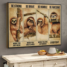 Be Strong Be Brave Sloth Funny Wall Art Home Decor Animal Design Framed Canvas Wall Art