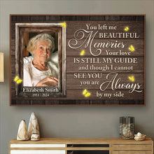 You Left Me Beautiful Memories - Personalized Customized Canvas - Memorial Gift For Family Members