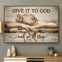 Give It To God And Go To Sleep - Personalized Canvas - Gift For Family, Friends