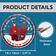 You're By Far My Favorite - Customized Personalized Glass Ornament - Gift For Couple Husband Wife