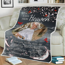 Custom Photo - A Hug From Heaven When You Miss Me - Personality Customized Blanket - Gift For Loss - Mourning Gift