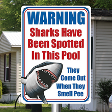 Sharks Have Been Spotted Swimming Pool Warning Sign Metal Sign Poolside Sign