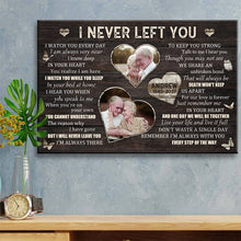 I Never Left You I Watch You Everyday -  Wedding Anniversary Gifts Personalized Custom Framed Canvas Wall Art