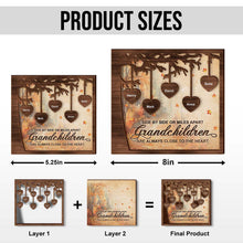 Grandchildren Are Always Close To The Heart - Personalized Customized 2-Layered Wooden Plaque - Gift For Family, Grandparents