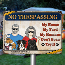 My House My Yard No Trespassing Gift For Couple Personalized Custom Metal Sign