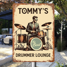 My Drummer Lounge Gift For Drummer Personalized Custom Metal Sign
