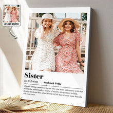Custom Photo Sister Meaning - Customized Personalized Canvas - Sister Gift For Family Member