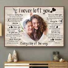 Never Left You Canvas - Customize Portrait With Mother - Sympathy Father - Rest In Peace - Loss of Mother - Personalized Customized Canvas - Gift For Father