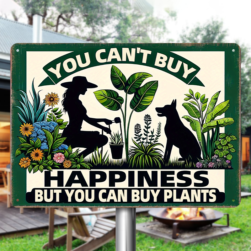 You Can't Buy Happiness, But You Can Buy Plants - Gardening Metal Sign ...