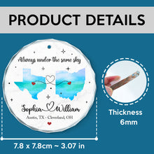 Always Under The Same Sky - Customized Personalized Glass Ornament - Gift For Couple Husband Wife Family